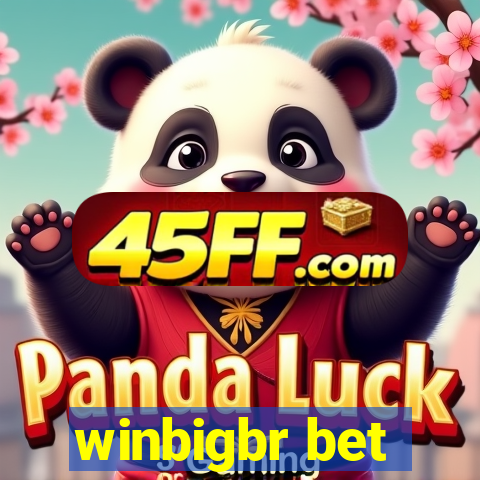 winbigbr bet